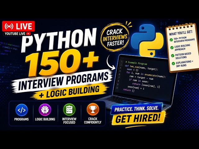 📚🚀 🔴 LIVE | Python 150+ Interview Question Programs + Logic Building | Coding Interview Preparation