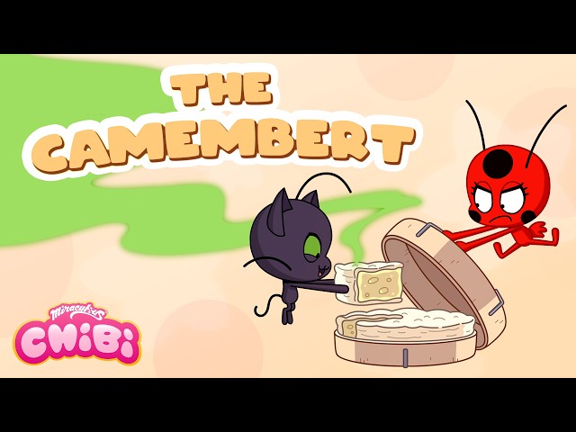 MIRACULOUS CHIBI | 🧀 THE CAMEMBERT ✨ | Episode 45 Season 2