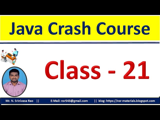 Java Crash Course (Class-21)