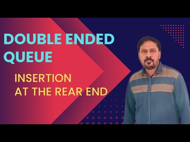 Insertion at the End in Deque | Double Ended Queue | Data Structure