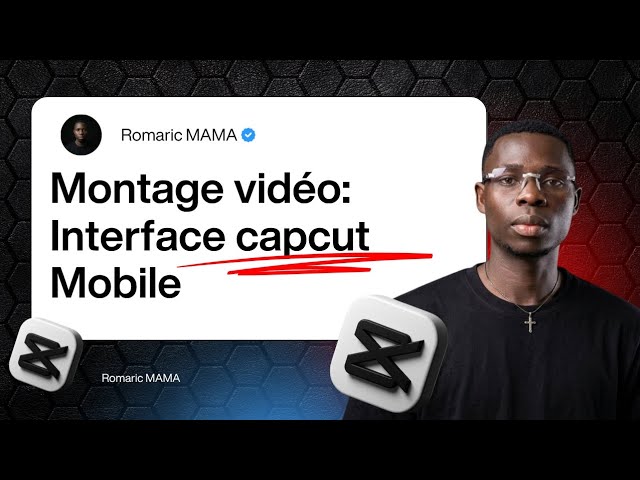 Formation Montage Vidéo Mobile avec CapCut — Apprends en 1 Jour !