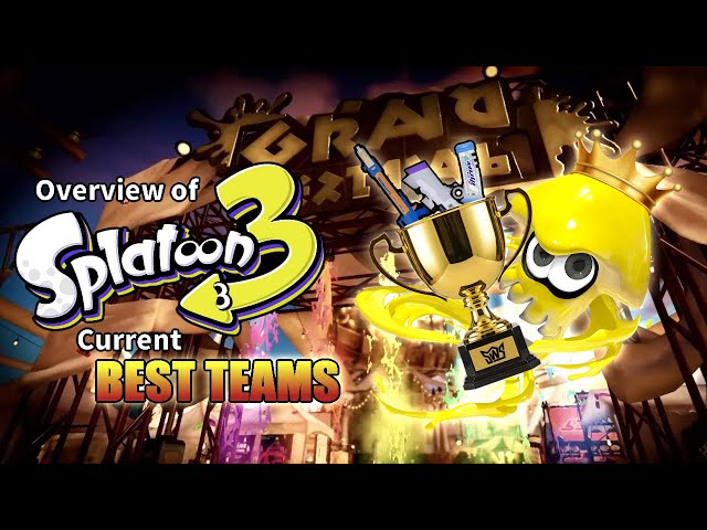 A Brief Overview Of Splatoon's Current Best Teams