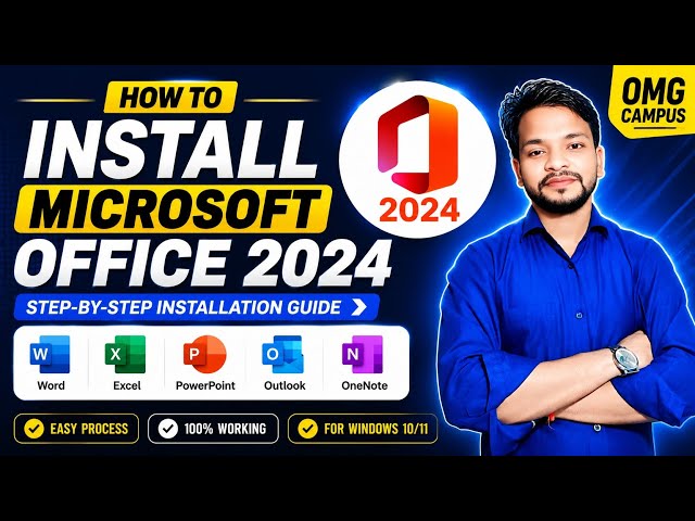 How to Install Microsoft Office 2024 | Step-by-Step Installation Guide | OMG Campus