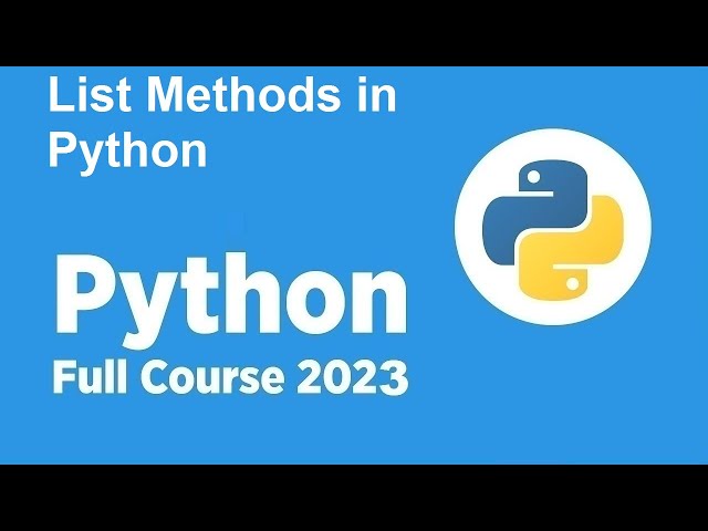 *New* Free Python Full course 2023 - List Methods 2 in Python 2023