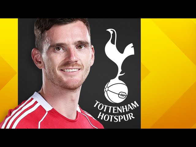 Transfer UPDATE • Robertson MOVE • Souza LOAN? • Van De Ven STANCE • Drăgușin To EXIT • Burnley NEXT