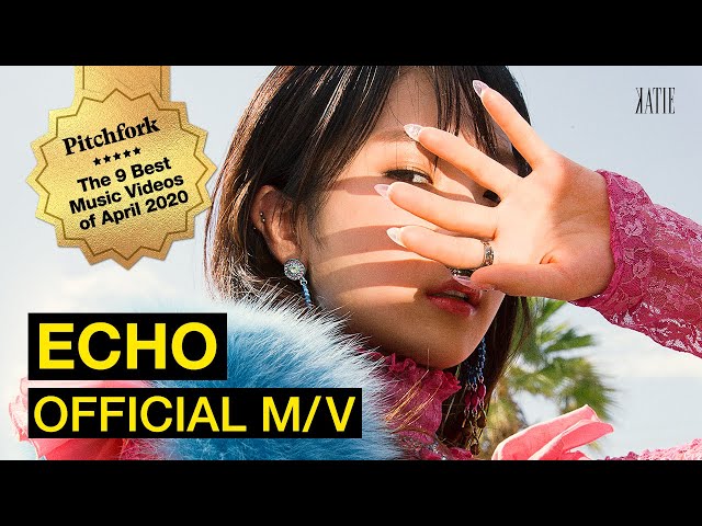 KATIE - ECHO (Official Music Video)