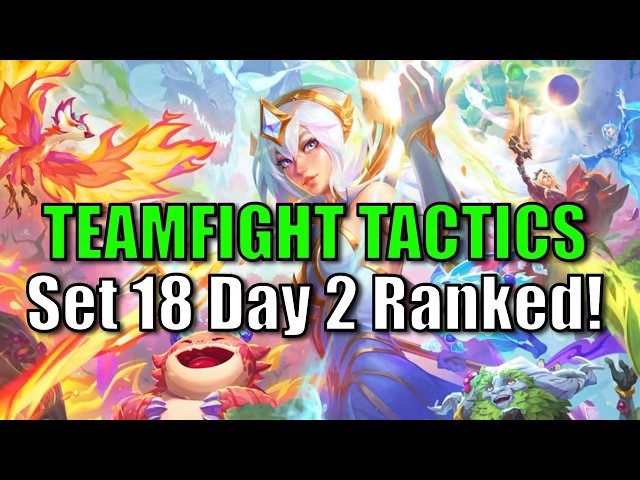 TFT Set 18 Enchanted Wilds Ranked Day 1 Live Stream 2! Teamfight Tactics Guide Gameplay Build Meta