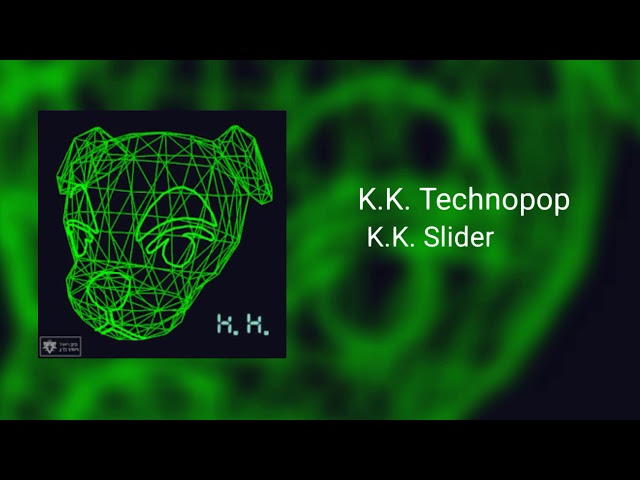 K.K. Technopop - K.K. Slider