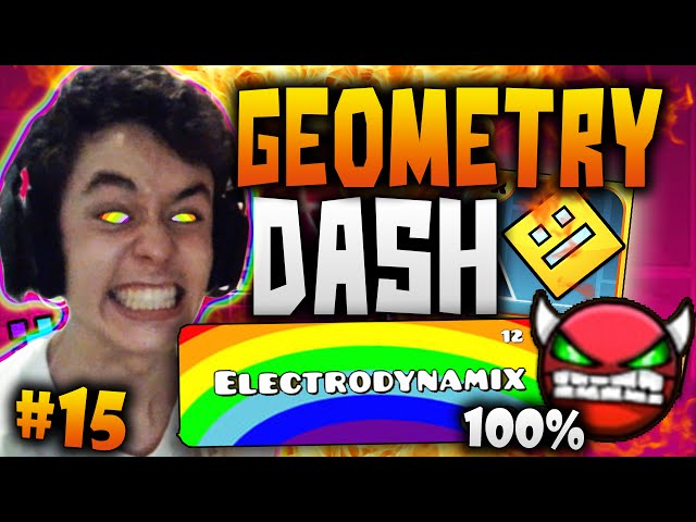 Geometry Dash! "ELECTRODYNAMIX" COMPLETADO 100% #15 - TheGrefg