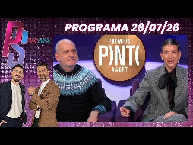 PURO SHOW - PROGRAMA 28/07/26 - ANGIE LANDABURU Y ADOT ANALIZAN LOS LOOKS DE LOS PREMIOS PINTI