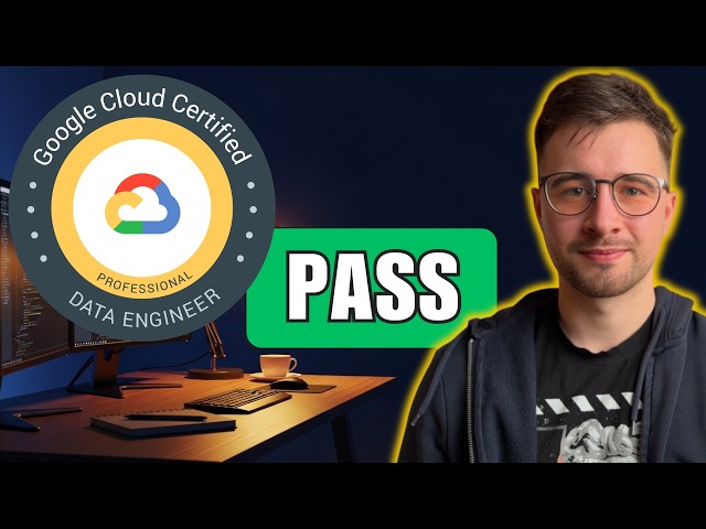 How I passed & prepared for Google Cloud Professional Data Engineer certification