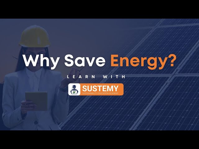 Why Save Energy