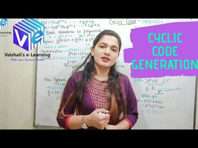 L 13 | Cyclic Code Generation | Polynomial Method | Systematic & Non Systematic Method | ITC | DC |