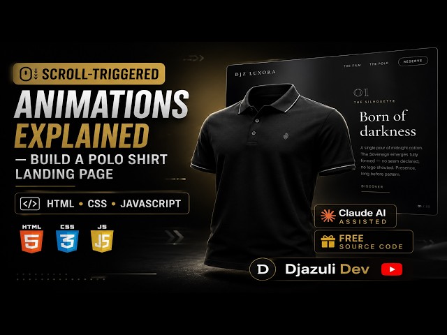 Scroll-Triggered Animations Explained | Build an Elegant Polo Shirt Website with HTML & JavaScript