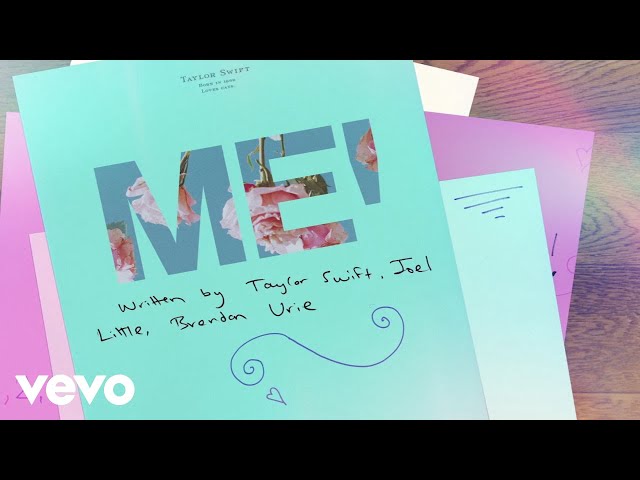Taylor Swift - ME! (feat. Brendon Urie of Panic! At The Disco) (Lyric Video) ft. Brendon Urie