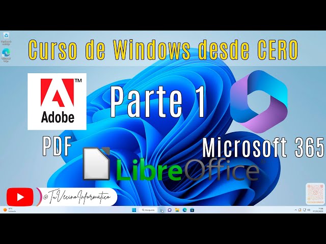 🖥️ 📚Curso de Windows 11 - PDF y Ofimática Parte 1