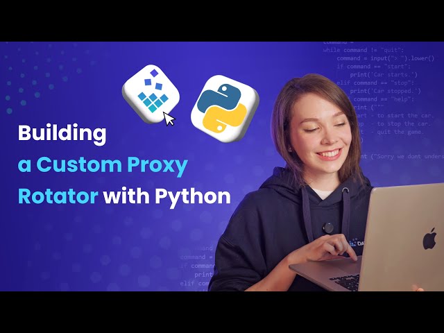 Building a Proxy Rotator with Python: step-by-step guide  🔗💻