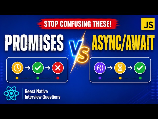 Stop Confusing Async/Await & Promises | React Native Interview Questions