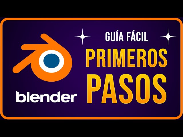 🟠 CURSO de BLENDER - Guía para Principiantes