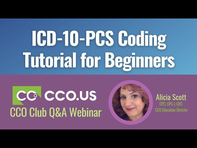 ICD-10-PCS Coding Tutorial for Beginners