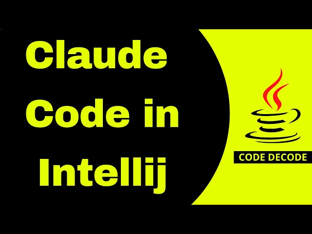 Claude code in Intellij | AI | Claude code integration in Intellij | Code Decode