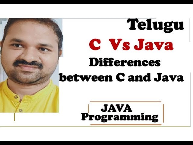 C Versus Java in Telugu || Difference Between C, Java in Telugu|| Programming Languages Comparison