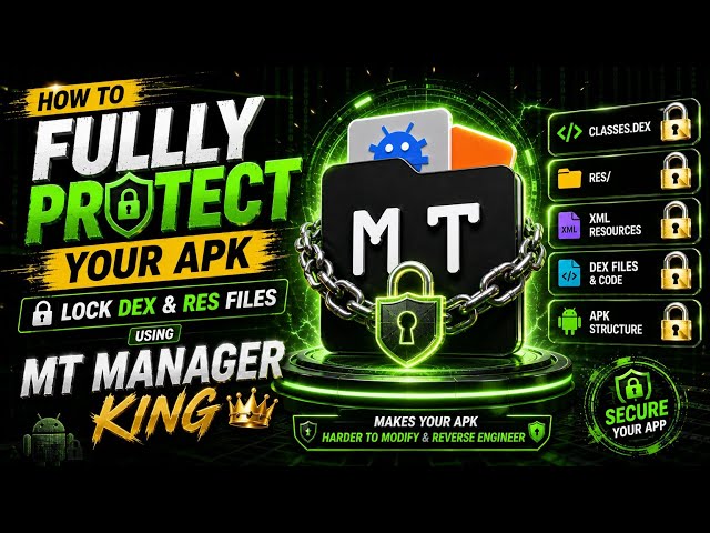 How to Encrypt & Protect Your APK | DEX & RES Protection | MT Manager King 👑