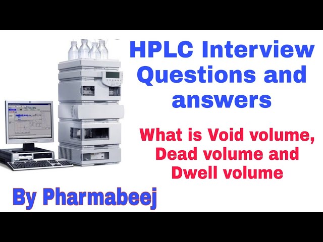 HPLC interview Q&A | QC Interview Q&A | Pharmabeej