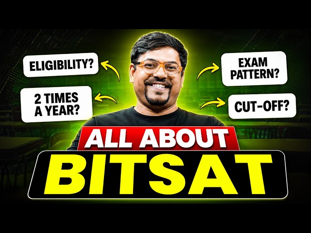 All About BITSAT 2027 | Eligibility, Exam Pattern, Syllabus, Fees, Placements | Harsh Sir