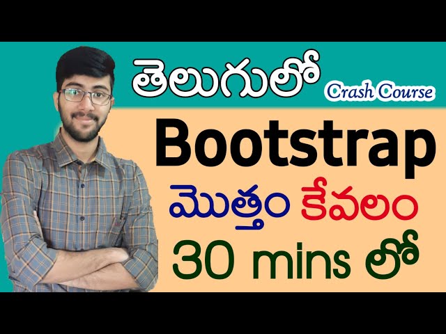 Bootstrap in Telugu | Complete Bootstrap 5 in 30 minutes | Vamsi Bhavani | A to Z in Bootstrap