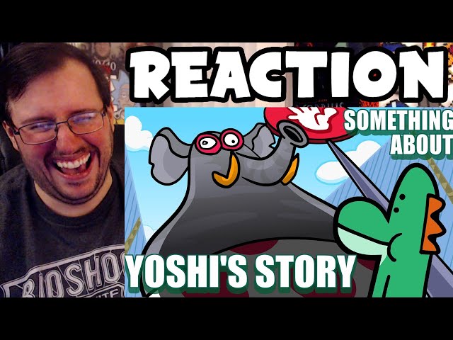 Gor's "Something About Yoshi's Story ANIMATED 📗 🦎 by TerminalMontage" REACTION