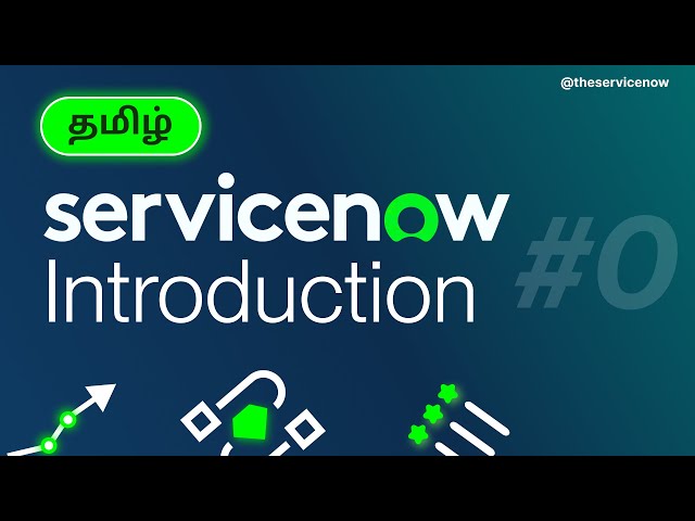 ServiceNow Introduction | Tamil | Admin Fundamentals | #0