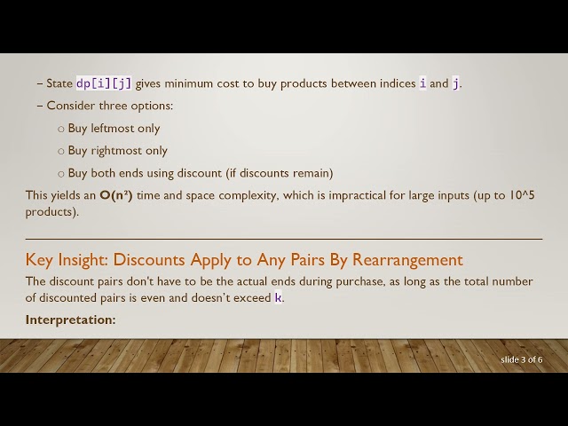 Optimizing Minimum Cost to Buy Products with discountPrice Usage