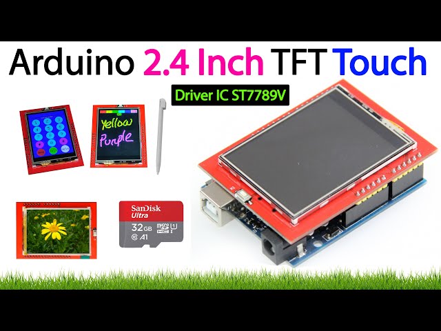 Getting Started With Arduino Uno 2.4 inch TFT Touch Screen LCD Shield ST7789V Driver 240x320 Display