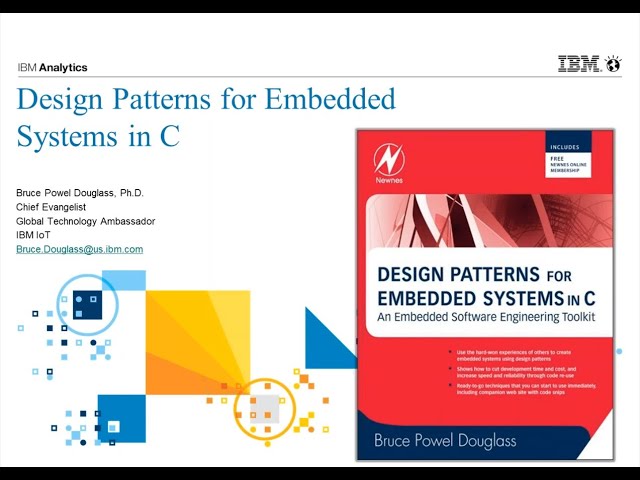 Design Patterns for Embedded Systems in C