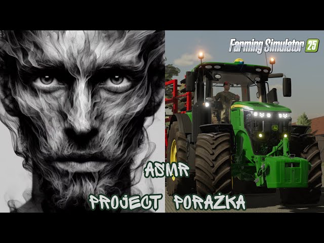 Farming Simulator 25: ASMR - Project Porażka #4 🔴 LIVE HARD Carpathian Countryside