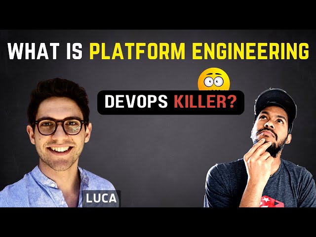 What is Platform Engineering - DevOps Killer?