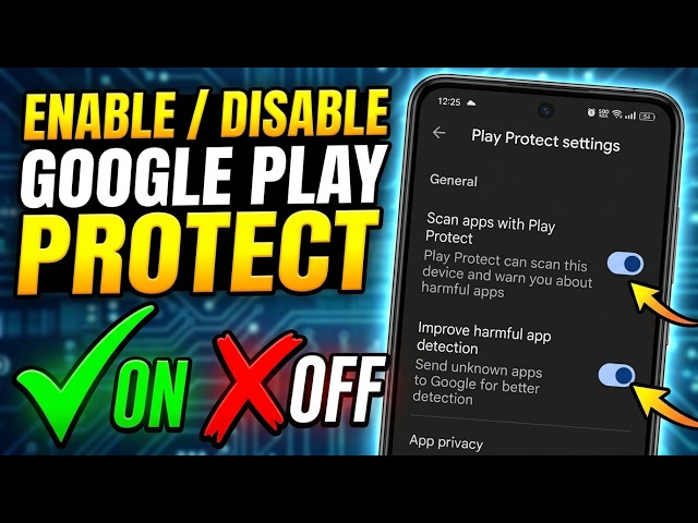 Enable / Disable Google Play Protect | Android Security Settings?