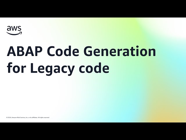 ABAP Code Generation for Legacy code | Amazon Web Services
