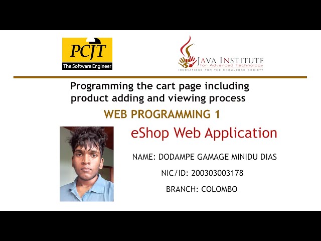 Programming the shopping cart page including product adding & viewing processes - Web Programming 1
