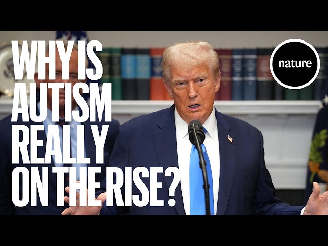 Why is autism really on the rise? What the science says