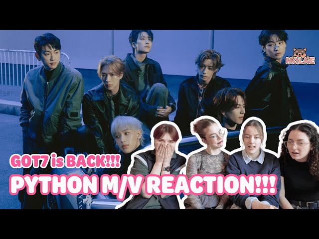 Reacting to GOT7 “PYTHON" MV! ❄️ | THEY ARE BACK!!