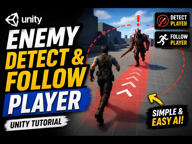 How to Make an Enemy Detect and Follow the Player in Unity (Beginner Tutorial)