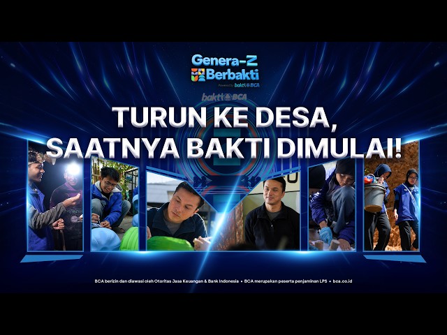 Genera-Z Berbakti 2026: EPS 7 | ⁠TURUN KE DESA, SAATNYA BAKTI DIMULAI