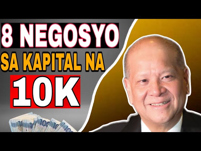 8 BUSINESS IDEAS sa 10K na puhunan - Susi sa pagyaman