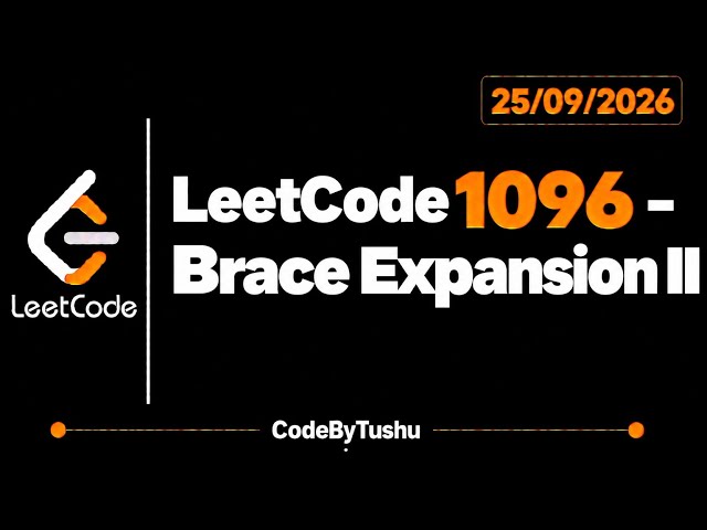 LeetCode 1096 | Brace Expansion II | Java | Hard | Recursion & Set | CodeByTushu