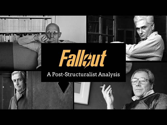 A Post-Structuralist Analysis of Fallout