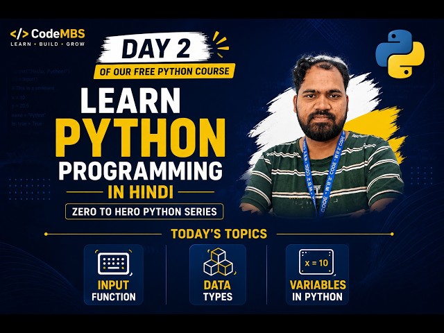 Python Variables, Data Types & Input Function in Hindi | Type Casting Explained | Python Course |