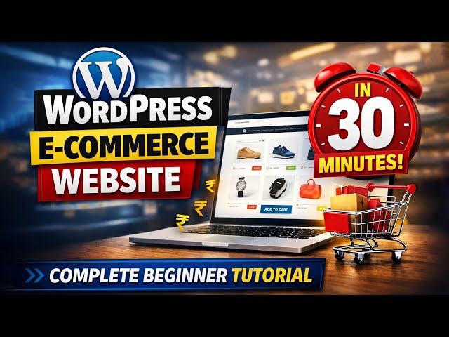 WordPress eCommerce Website in 30 Minutes | Complete Beginner Tutorial #digitalmanjit #wordpress