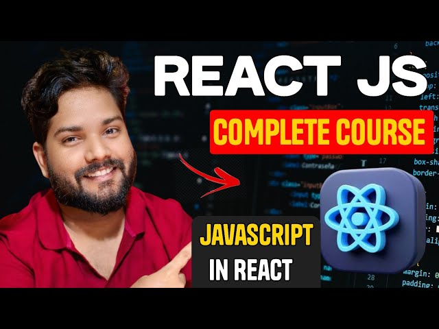 React JS Complete Course 🔥 | Part -7 | Javascript in React js  #Reactjs #fullstackdeveloper
